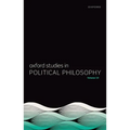 Oxford Studies in Political Philosophy Volume 10 - Hardcover
