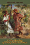 In the Shadow of Young Girls in Flower - Paperback