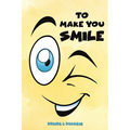 To Make You Smile - Paperback