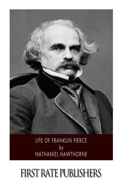 Life of Franklin Pierce - Paperback