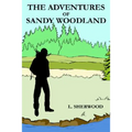 The Adventures of Sandy Woodland - Paperback