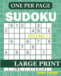 Large Print Easy Sudoku: Sudoku Puzzle Book For Adults Volume 12 - Paperback