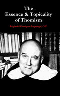 The Essence & Topicality of Thomism - Hardcover