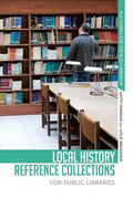 Local History Reference Collections for Public Libraries - Paperback