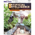 Artificial Intelligence and Work: 4D an Augmented Reading Experience - Hardcover