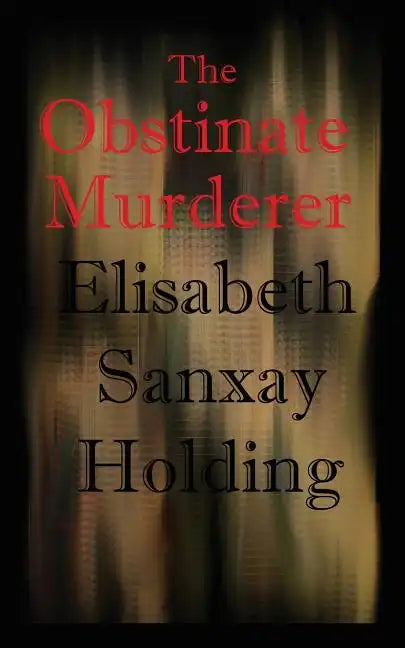 The Obstinate Murderer - Paperback
