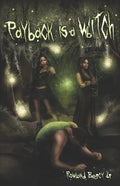 Payback is a Witch - Paperback