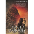 Haunted Ecologies - Paperback