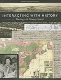 Interacting with History: Teaching with Primary Sources - Paperback