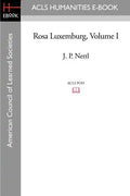 Rosa Luxemburg Volume I - Paperback