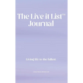 The Live It List Journal - Hardcover