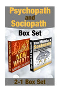 Psychopath And Sociopath Box Set: Psychopaths and Narcissistic Personality Disorder Exposed! - Paperback