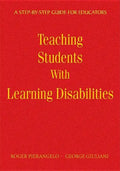 Teaching Students With Learning Disabilities: A Step-by-Step Guide for Educators - Hardcover