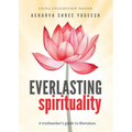 Everlasting Spirituality - Paperback