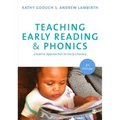 Teaching Early Reading and Phonics: Creative Approaches to Early Literacy - Paperback