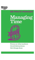 Managing Time (HBR 20-Minute Manager Series) - Hardcover