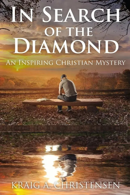 In Search of The Diamond: An Inspiring Christian Mystery - Paperback