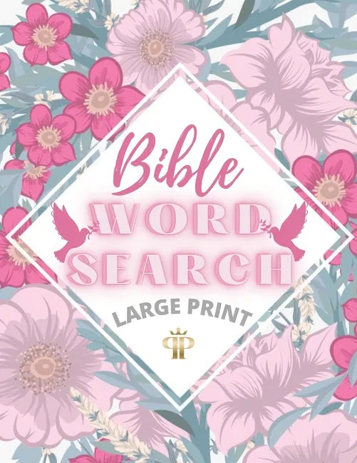 Bible Word search large print: Over 150 Puzzles - Stimulating Brain Booster - Hours of Fun - Paperback
