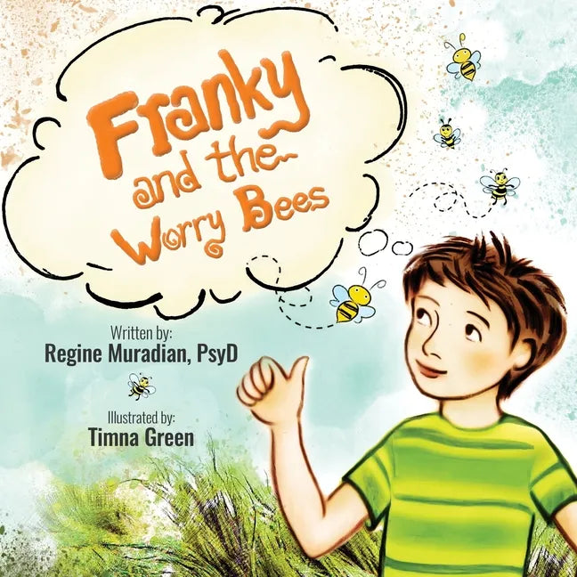Franky and The Worry Bees - Paperback