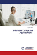 Business Computer Applications - Paperback