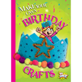 Make Your Own Birthday Crafts - Hardcover