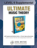 LEVEL 6 Supplemental Workbook - Ultimate Music Theory: The LEVEL 6 Supplemental Workbook is designed to be completed with the Intermediate Rudiments W - Paperback
