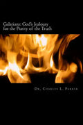 Galatians: God's Jealousy for the Purity of the Truth - Paperback