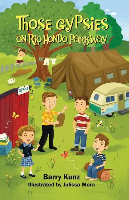 Those Gypsies on Rio Hondo Parkway - Paperback
