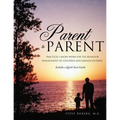 Parent to Parent - Paperback