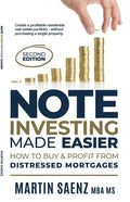 Note Investing Made Easier: How To Buy And Profit From Distressed Mortgages - Paperback
