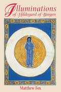 Illuminations of Hildegard of Bingen - Paperback