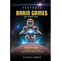 Football Brain Games For Young Fans - Paperback