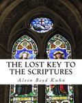 The Lost Key to the Scriptures - Paperback