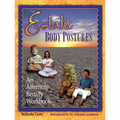 Ecstatic Body Postures: An Alternate Reality Workbook - Paperback