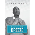 Summer's Breeze - Hardcover