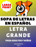 Sopa De Letras En Español Letra Grande Para Adultos y Niños (VOL.5): Large Print Spanish Word Search Puzzle For Adults and Kids - Paperback