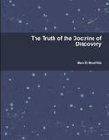 The Truth of the Doctrine of Discovery - Paperback