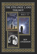 The Strange Land Trilogy: Books 1 - 3 - Paperback