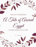 The Cat of Bubastes A Tale of Ancient Egypt - Paperback