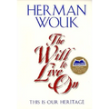 The Will to Live on: This Is Our Heritage - Paperback