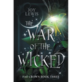The War of the Wicked - Paperback