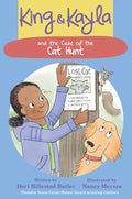 King & Kayla and the Case of the Cat Hunt - Hardcover