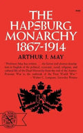 The Hapsburg Monarchy, 1867-1914 - Paperback
