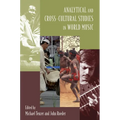 Analytical and Cross-Cultural Studies in World Music - Paperback