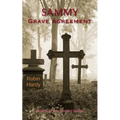Sammy: Grave Agreement: Book 9 of the Sammy Series - Paperback