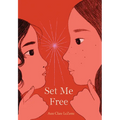 Set Me Free - Library Binding