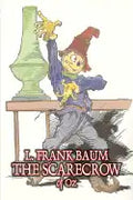 The Scarecrow of Oz by L. Frank Baum, Fiction, Fantasy, Literary, Fairy Tales, Folk Tales, Legends & Mythology - Hardcover