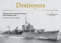 Destroyers: Selected Photos from the Archives of the Kure Maritime Museum, the Best from the Collection of Shizuo Fukui's Photos of Japanese Warships - Hardcover