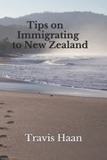 Tips on Immigrating to New Zealand - Paperback