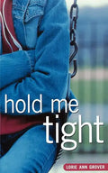 Hold Me Tight - Paperback